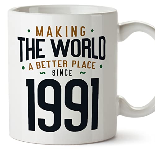 MUGFFINS Tazas 1991 Cumpleaños - En Inglés - Making the World a Better Place - 11 oz / 330 ml -...