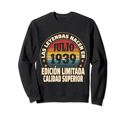 Edición Limitada Julio 1939 - Cumpleaños 85 Años Sudadera