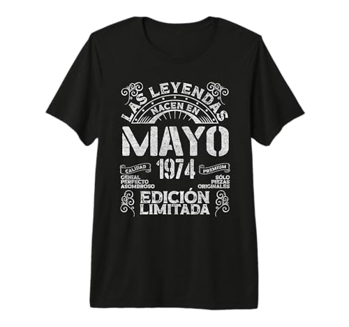 Las Leyendas Nacen En Mayo 1974 52 Años Cumpleaños Camiseta Premium