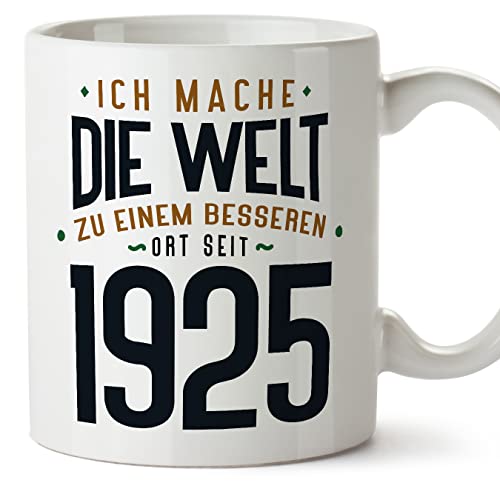 MUGFFINS Tazas 1925 Cumpleaños - En Alemán - Ich Mache Die Welt zu Einem Besseren - 11 oz / 330 ml...