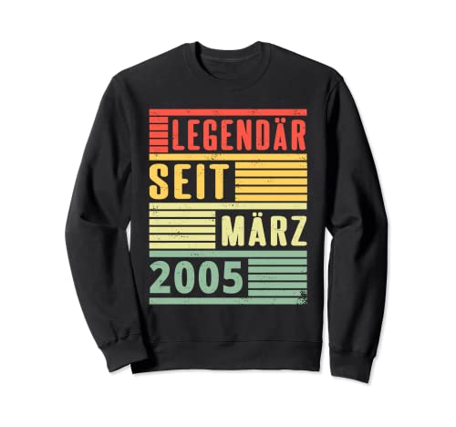 Legendario desde marzo de 2005, 16º cumpleaños, vintage, Sudadera