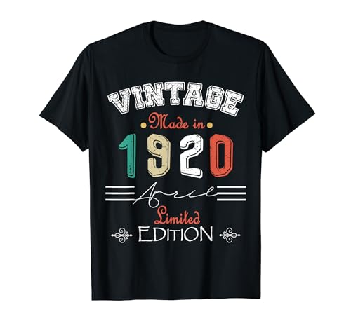 Nacido En Abril 1920 Vintage Feliz Cumpleaños 104 años Camiseta