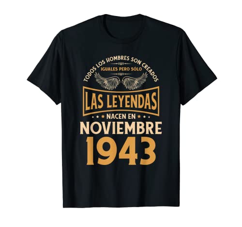 Cumpleaños Hombre Regalos Las Leyendas Noviembre 1943 Camiseta