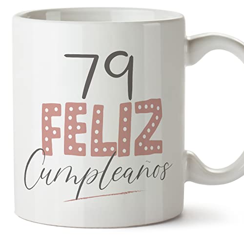 MUGFFINS Tazas 79 Cumpleaños - En Español - ¡Feliz Cumpleaños! Rosa - 11 oz / 330 ml - Regalo original y divertido