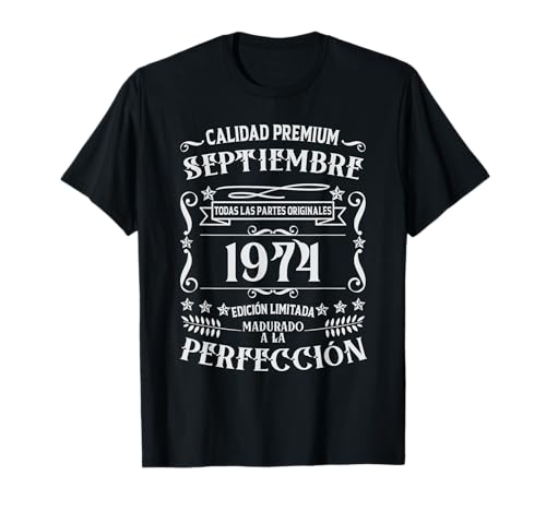 51 cumpleaños Nacido en Septiembre de 1974 Vintage 51 años Camiseta