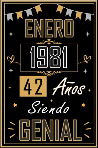CUADERNO, ENERO 1981 42 AÑOS SIENDO GENIAL: Regalo de 42 cumpleaños para mujeres y hombres, ideas...