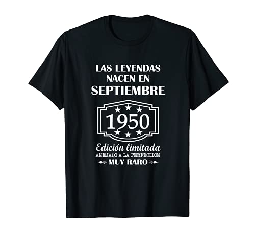 Las Leyendas nacen en Septiembre de 1950 71° cumpleaños Camiseta