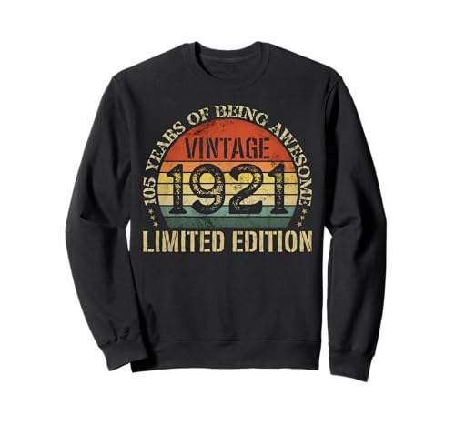 Vintage 1921 Edición Limitada 105 Cumpleaños 105 Años Sudadera