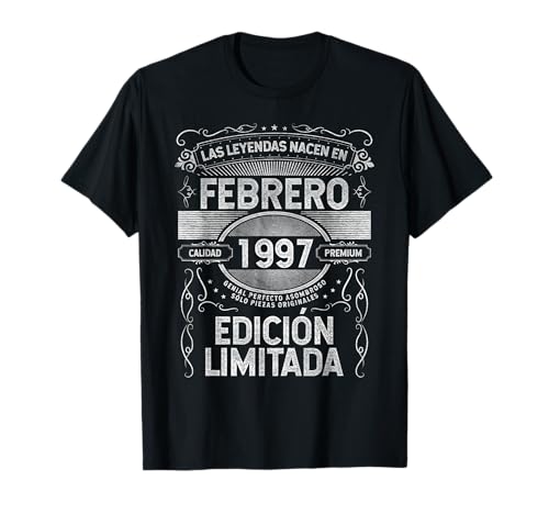 Las Leyendas nacen en Febrero de 1997 - 28 Años Cumpleaños Camiseta