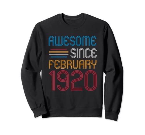 Impresionante desde febrero de 1920 Divertido cumpleaños de 102 años Sudadera