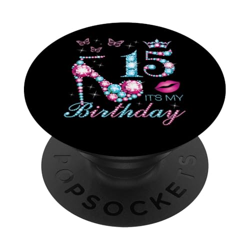 15 Es mi cumpleaños 15 años Es mi Fiesta de cumpleaños número 15 PopSockets PopGrip Adhesivo