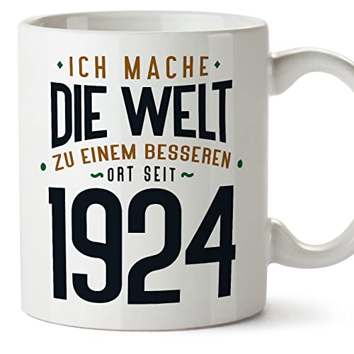 MUGFFINS Tazas 1924 Cumpleaños - En Alemán - Ich Mache Die Welt zu Einem Besseren - 11 oz / 330 ml...