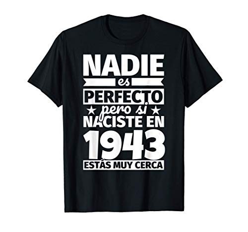 1943 cumpleaños divertido regalo de cumpleaños Camiseta