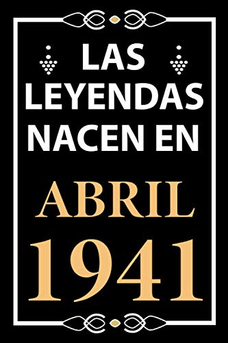 Las leyendas nacen en Abril 1941: Regalo de cumpleaños perfecto para hombre y mujer de 80 años I...