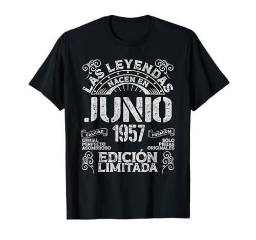 Las Leyendas Nacen En Junio 1957 68 Años Cumpleaños Camiseta