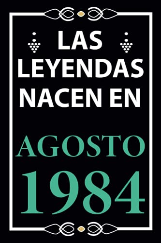 Las leyendas nacen en Agosto 1984: Regalo de cumpleaños perfecto para hombre y mujer de 37 años I...