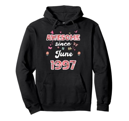 Impresionante Desde Junio 1997 Flores 1997 Junio Cumpleaños Sudadera con Capucha