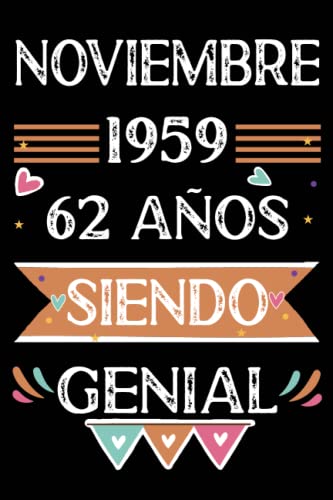 CUADERNO, Noviembre 1959, 62 Años Siendo Genial: 62 años. Libro de visitas, cuaderno, 110 páginas...