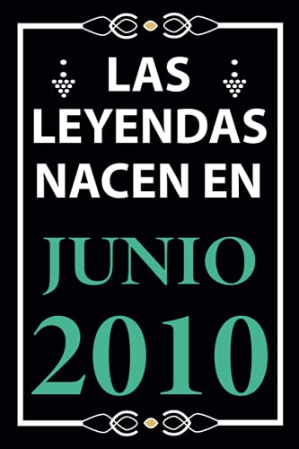 Las leyendas nacen en Junio 2010: Regalo de cumpleaños perfecto para niños y niñas de 11 años I...