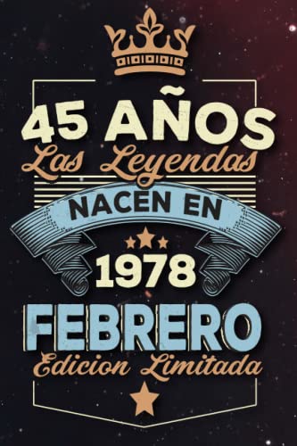 Las leyendas nacen en 45 años 1978 febrero: Ideas de regalos para hombres, ideas de cumpleaños 45...