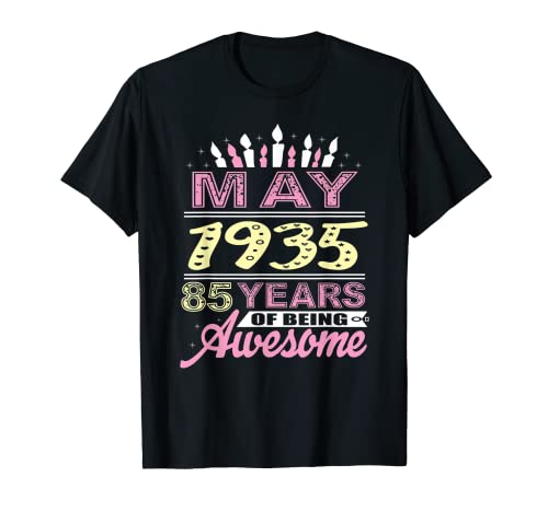 Mayo 1935 85 Años 85 Cumpleaños Vela Romántica Mujeres Camiseta
