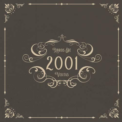 2001 Libros de Visitas: Libros de visitas para fiestas de cumpleaños de estilo vintage para que la...
