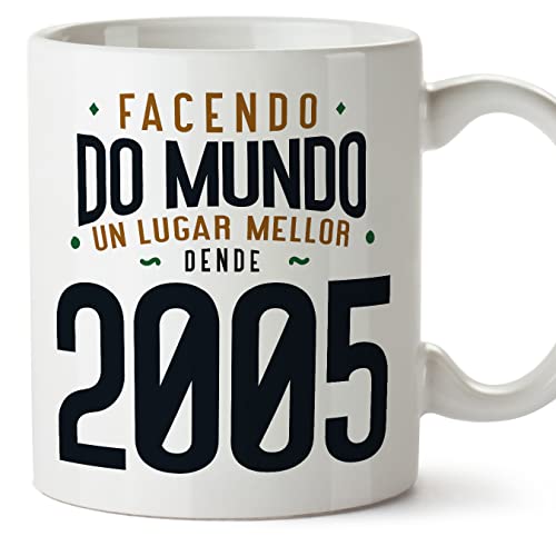 MUGFFINS Tazas 2005 Cumpleaños - En Gallego - Facendo do Mundo un Lugar Mellor - 11 oz / 330 ml -...