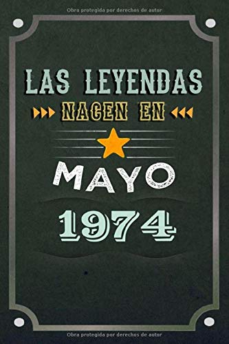 Las leyendas nacen en Mayo 1974: REGALO DE CUMPLEAÑOS, NACIDOS EN LOS AÑOS 1974 Regalos Creativos...