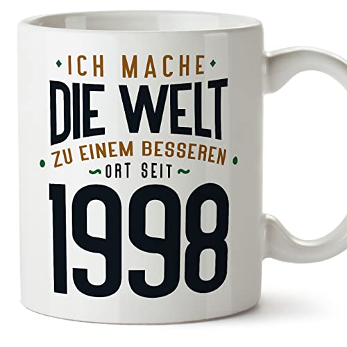 MUGFFINS Tazas 1998 Cumpleaños - En Alemán - Ich Mache Die Welt zu Einem Besseren - 11 oz / 330 ml...