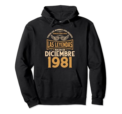 Cumpleaños Hombre Regalos Las Leyendas Diciembre 1981 Sudadera con Capucha