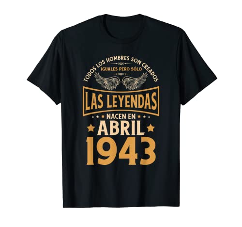 Cumpleaños Hombre Regalos Las Leyendas Abril 1943 Camiseta