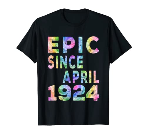 Épica desde abril de 1924 Cumpleaños Colorido Atrapado Camiseta