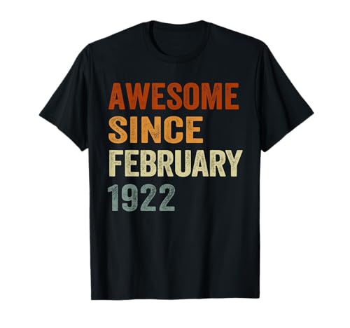 Impresionante Desde febrero de 1922 104 años 104 cumpleaños Camiseta