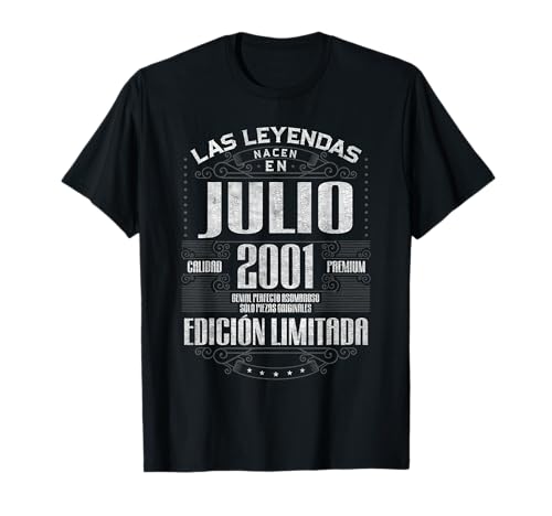 Las Leyendas Nacen En Julio 2001 24 Años Cumpleaños Camiseta