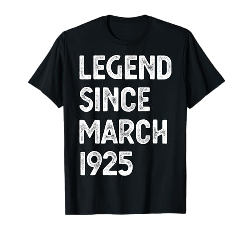 Leyenda del 100 cumpleaños desde marzo de 1925 Camiseta