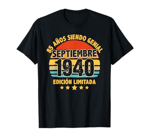 Septiembre 1940 85 Años Hombre Cumpleaños Septiembre 1940 Camiseta