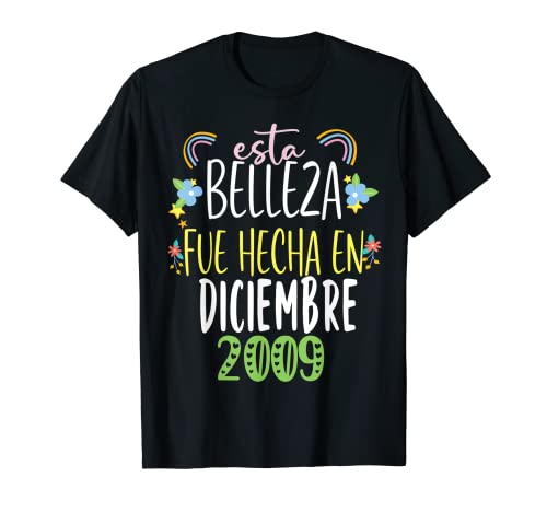 Hecha En diciembre 2009 Mujer Regalo 13 años Cumpleaños Camiseta
