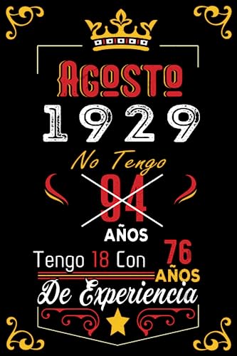 No tengo 94 años tengo 18 con 76 años de experiencia: Cuaderno | Agosto 94 Cumpleaños Regalo para...