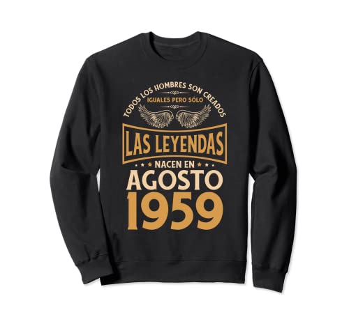 Cumpleaños Hombre Regalos Las Leyendas Agosto 1959 Sudadera