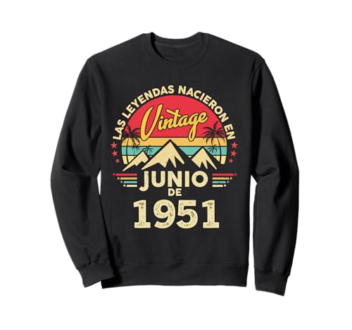 75 años Cumpleaños Vintage Nacido En Junio 1951 Sudadera