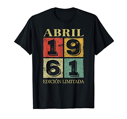 60 Años Cumpleaños Leyendas nacen en Abril De 1961 Regalo Camiseta