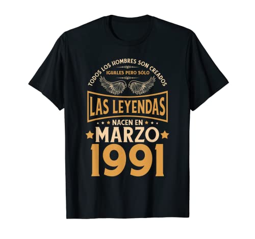 Cumpleaños Hombre Regalos Las Leyendas Marzo 1991 Camiseta