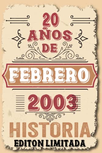 20 Años Cumpleaños Vintage En Febrero 2003: 20 años Regalos de cumpleaños de Febrero | Citas de...