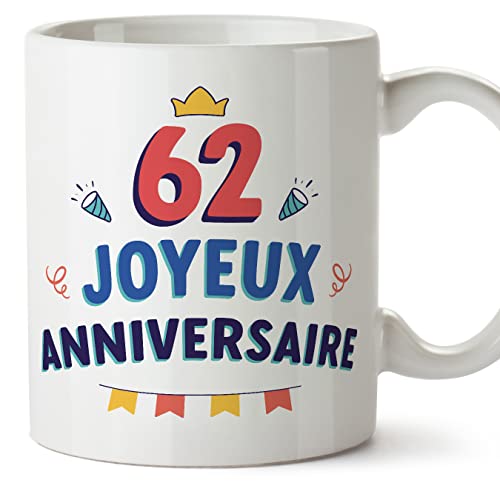 MUGFFINS Tazas 62 Cumpleaños - En Francés - Joyeux anniversaire! - 11 oz / 330 ml - Regalo original y divertido