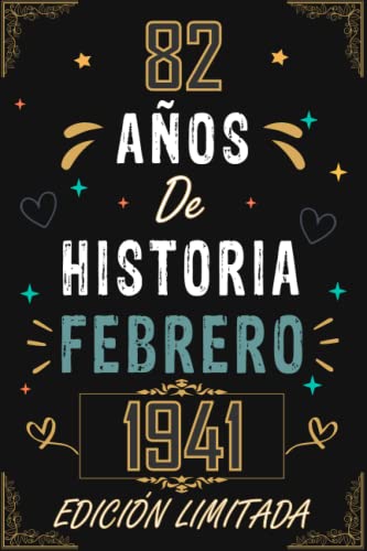 CUADERNO, 82 AÑOS DE HISTORIA FEBRERO 1941 EDICIÓN LIMITADA: Regalo de 82 cumpleaños para mujeres...