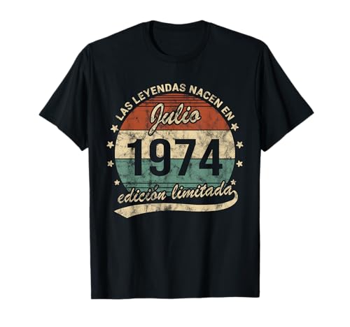 Las Leyendas Nacen En Julio 1974 Hombre o Mujer Retro Camiseta