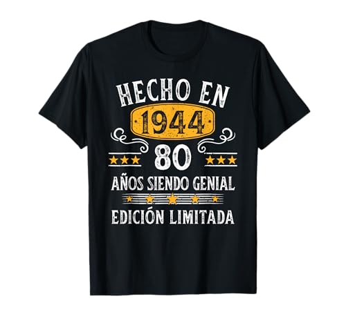 80 Años Cumpleaños Regalo Hombre Hecho En 1944 Hombre 1944 Camiseta