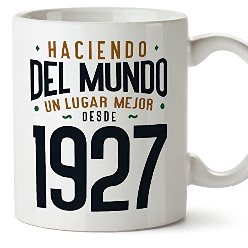 MUGFFINS Tazas 1927 Cumpleaños - En Español - Haciendo del Mundo un Lugar Mejor - 11 oz / 330 ml - Regalo original y divertido