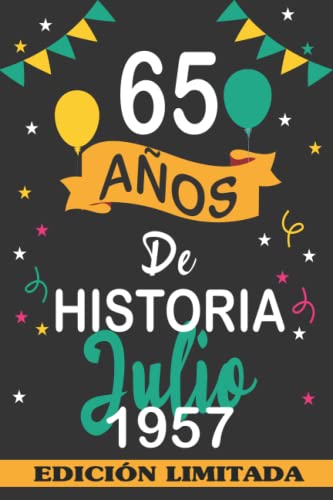 65 Años De Historia Julio 1957: 65 años. Libro de visitas, cuaderno, 110 páginas de...