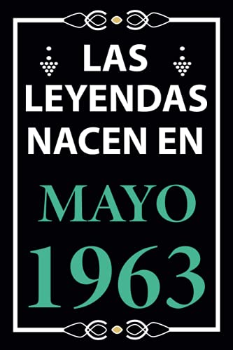 Las leyendas nacen en Mayo 1963: Regalo de cumpleaños perfecto para hombre y mujer de 58 años I...